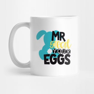 Mr Steal Your Eggs Mug